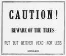 Les 33 affiches du Chemin de fer de l'Exposition le long du quai d'Orsay. : ANGLAIS オルセー河岸沿いの会場内鉄道の張り紙33枚 英語の「注意！木に気をつけて下さい。頭や足を出さないで下さい。」
